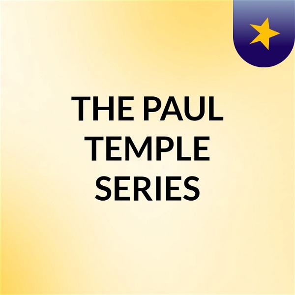 Artwork for THE PAUL TEMPLE SERIES
