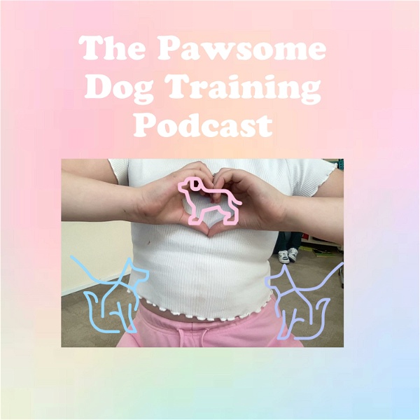 Artwork for The Pawsome Dog Training Podcast