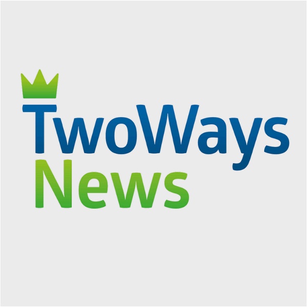 Artwork for Two Ways News