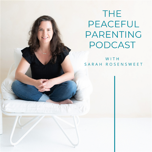 Artwork for The Peaceful Parenting Podcast