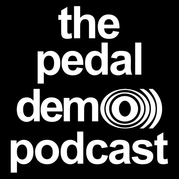 Artwork for The Pedal Demo Podcast