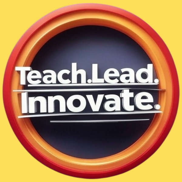 Artwork for Teach.Lead.Innovate.