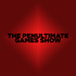 The Penultimate Games Show
