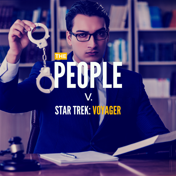 Artwork for The People v. Star Trek: Voyager