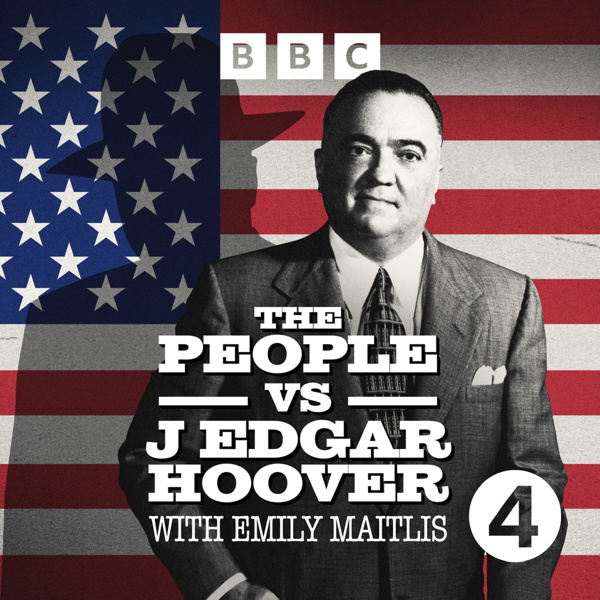 Artwork for The People vs J Edgar Hoover