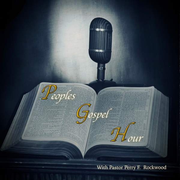 Artwork for The People's Gospel Hour