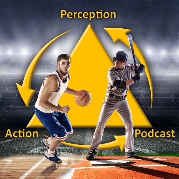 Artwork for The Perception & Action Podcast