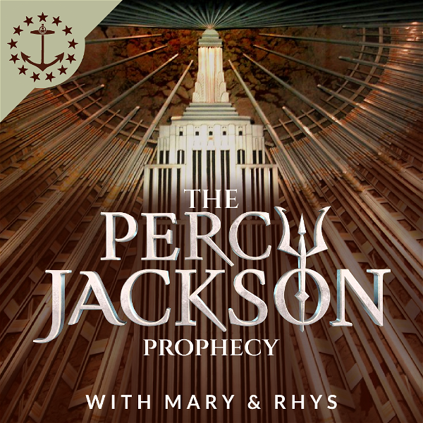 Artwork for The Percy Jackson Prophecy With Mary & Rhys: A Percy Jackson Podcast