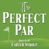 The Perfect Par