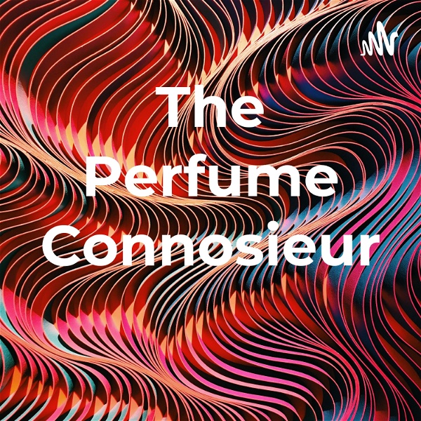 Artwork for The Perfume Connosieur