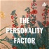 THE PERSONALITY FACTOR