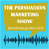 The Persuaders Marketing Radio Show & Podcast