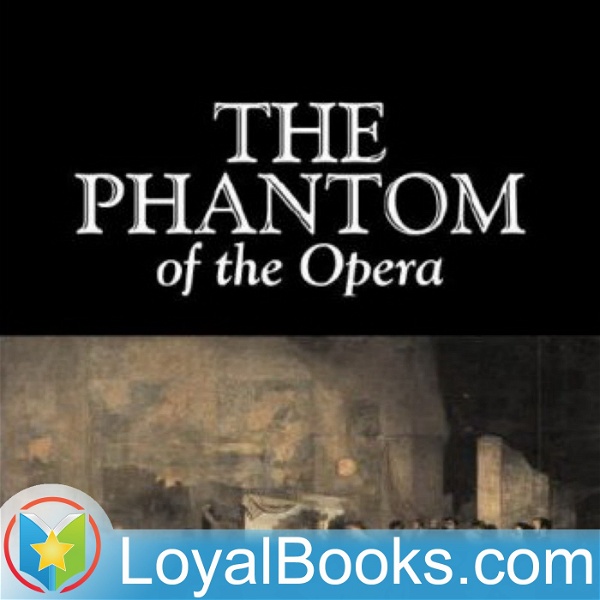 Artwork for The Phantom of the Opera by Gaston Leroux