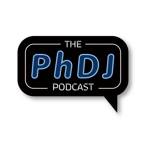 Artwork for The PhDJ Podcast