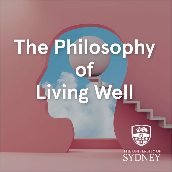 Artwork for The Philosophy of Living Well