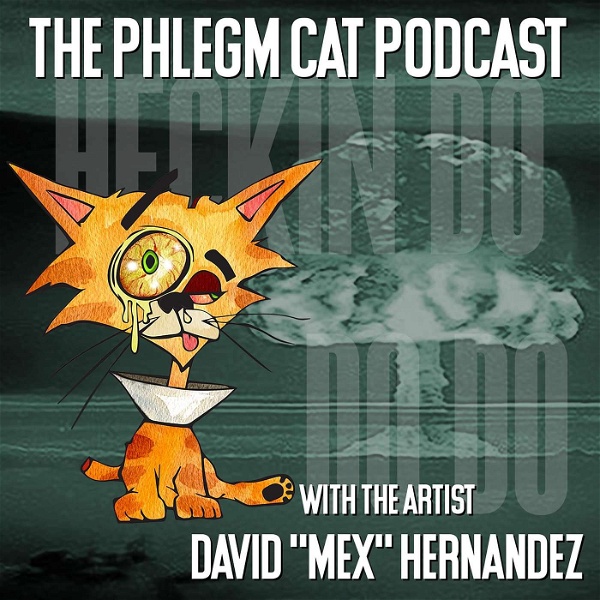 Artwork for The Phlegm Cat Podcast