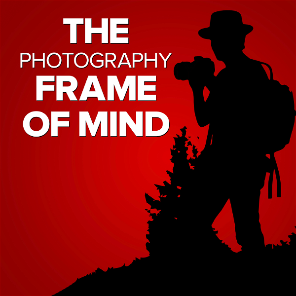 Artwork for The Photography Frame of Mind