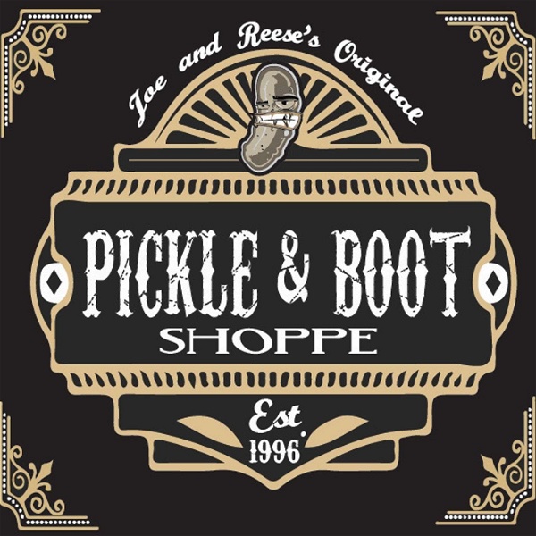 Artwork for The Pickle and Boot Shop Podcast