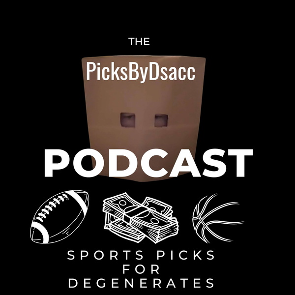 Artwork for The PicksByDsacc Podcast