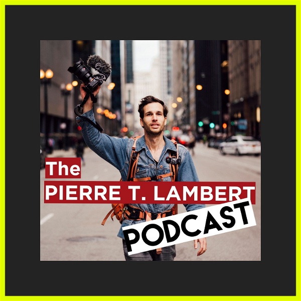 Artwork for The Pierre T. Lambert Podcast