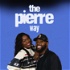 The Pierre Way Podcast