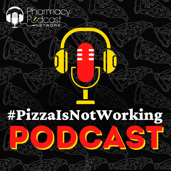 Artwork for The #PizzaIsNotWorking Podcast