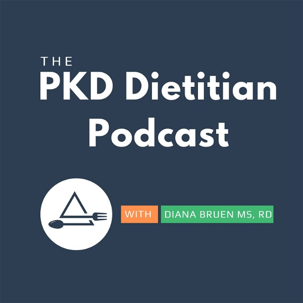 Artwork for The PKD Dietitian Podcast