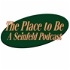 The Place to Be: A Seinfeld Podcast