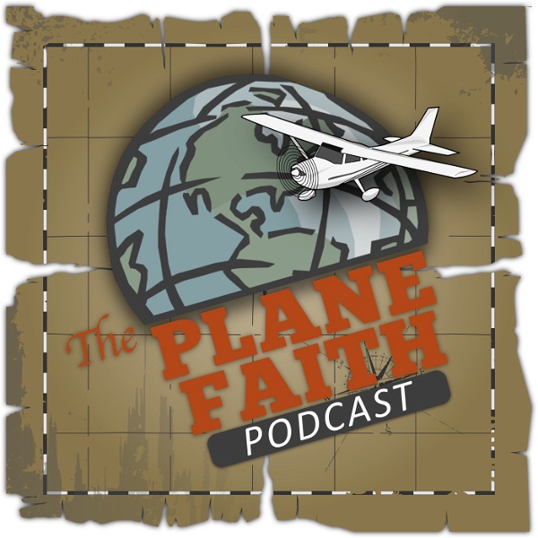 Artwork for The Plane Faith Podcast