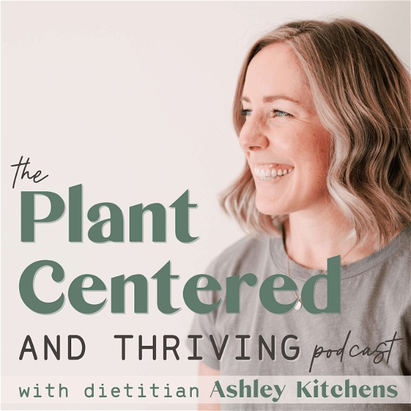 Artwork for The Plant Centered and Thriving Podcast