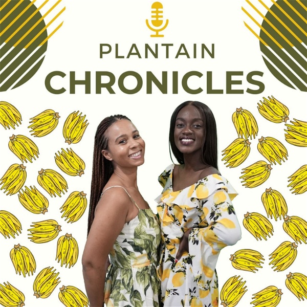 Artwork for The Plantain Chronicles Podcast