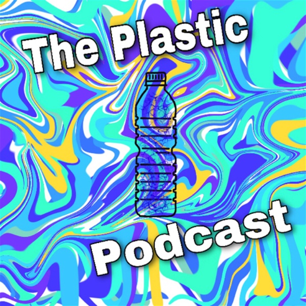 Artwork for The Plastic Podcast