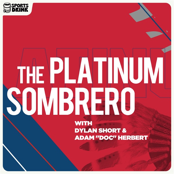 Artwork for The Platinum Sombrero Podcast