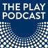 The Play Podcast