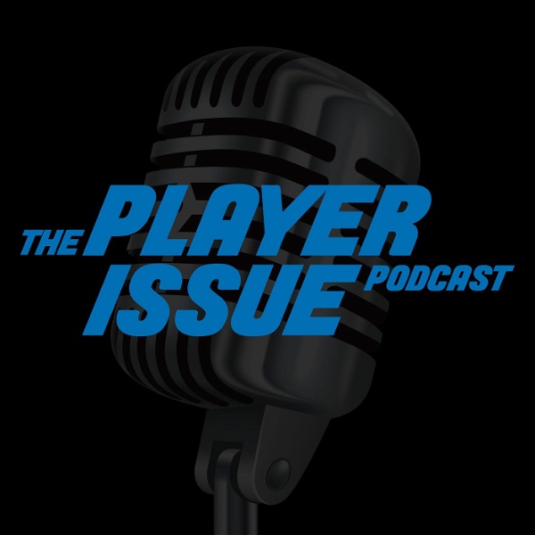 Artwork for The Player Issue Podcast