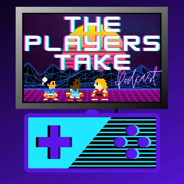 Artwork for The Players' Take: A Video Game Podcast