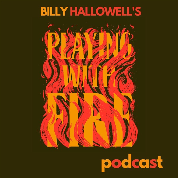Artwork for Billy Hallowell's Playing With Fire Podcast