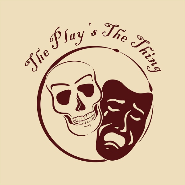Artwork for The Play's the Thing