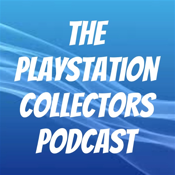 Artwork for The PlayStation Collectors Podcast