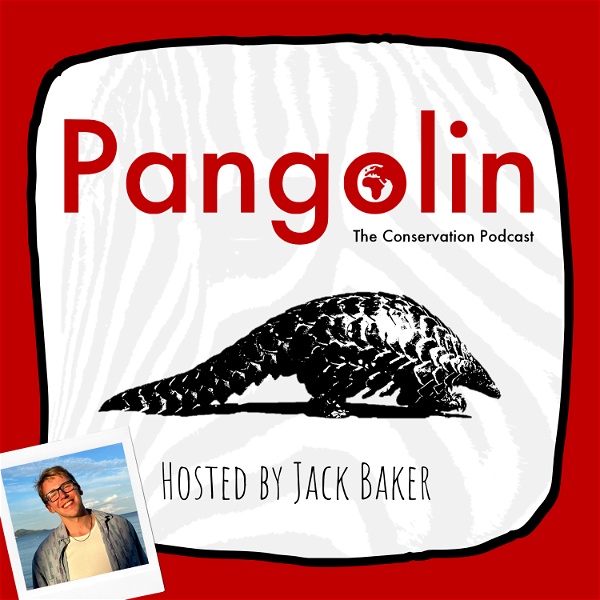 Artwork for Pangolin: The Conservation Podcast