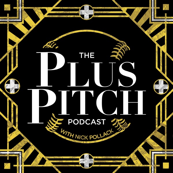 Artwork for The Plus Pitch Podcast