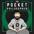 The Pocket Philosopher: A Philosophy Podcast