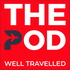 The Pod Well Travelled