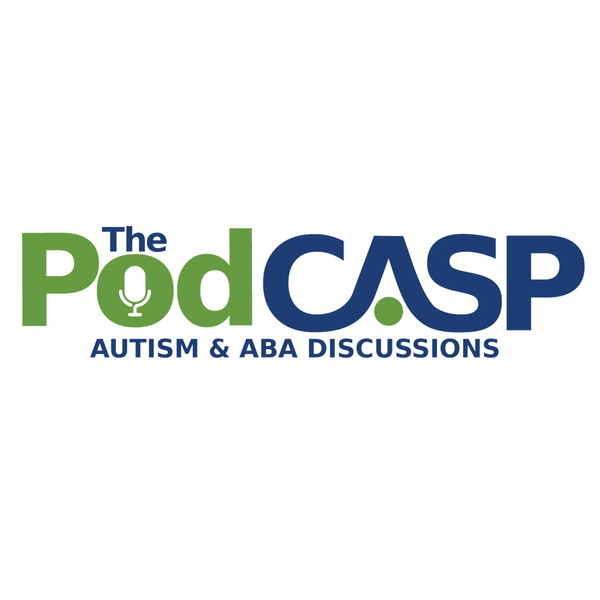 Artwork for The PodCASP: Autism and ABA Discussions