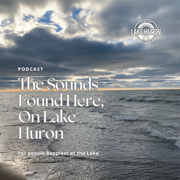 Artwork for The Sounds Found Here, On Lake Huron