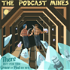 The Podcast Mines: There But For The Grace Of Pod Go We