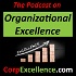 The Podcast on Organizational Excellence - Digital Business Best Practices