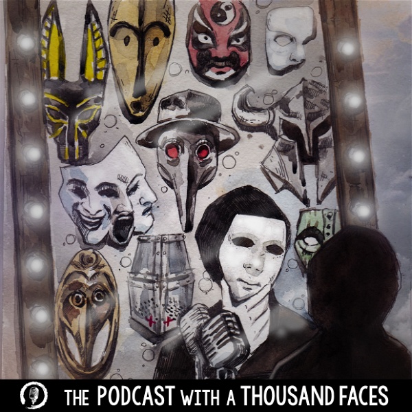 Artwork for The Podcast With A Thousand Faces