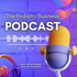 The Podiatry Business Podcast