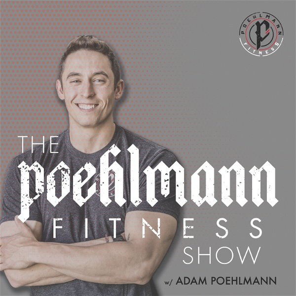 Artwork for The Poehlmann Fitness Show
